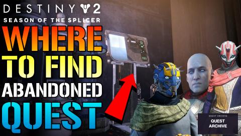 Destiny 2: Where To Find Abandon & Discarded Quest! Exoti...