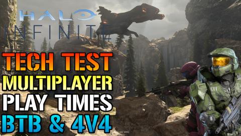 Halo infinite: Tech Test Multiplayer Play Times, 4v4 & Bi...