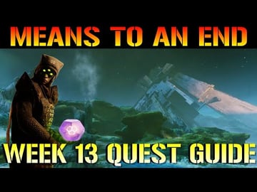Destiny 2: Season Of Arrivals | Means To An End (Week 13 ...
