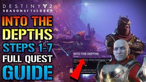 Destiny 2: "Into The Depths" FULL QUEST GUIDE! Steps 1-7 ...