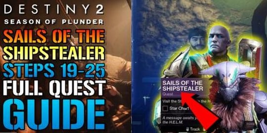 Destiny 2: Sails Of The Shipstealer! Steps 19-25 FULL QUE...
