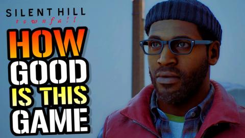 Silent Hill Townfall - How Good Is This Game"?...Here's T...
