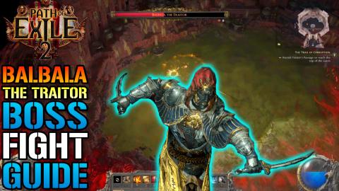 Path Of Exile 2: "Balbala The Traitor" How To BEAT Him TO...