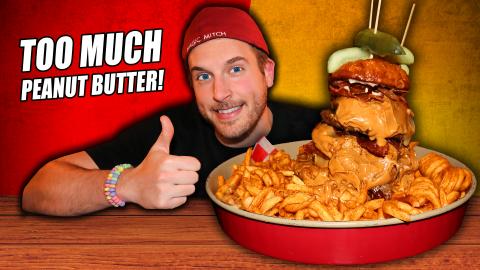 Battling This Giant Burger SMOTHERED in Peanut Butter!