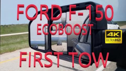 2.7 LITER ECOBOOST FIRST TOW