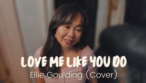 Love Me Like You Do - Ellie Goulding (Cover by Pearl)