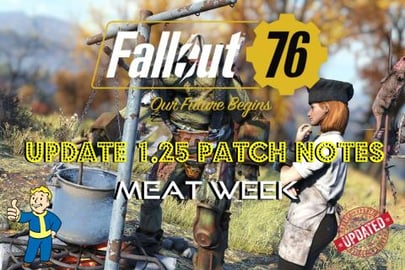 Fallout 76 | Update 1.25 | Patch 11.5 Patch Notes | Meat ...