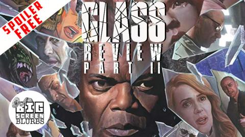 GLASS Review Part 2 | Spoiler-Free