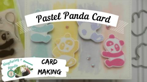 Pastel Panda Card