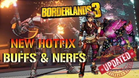 Borderlands 3: NEW HOTFIX! | BUFFS TO MOZE, ZANE & FL4K &...