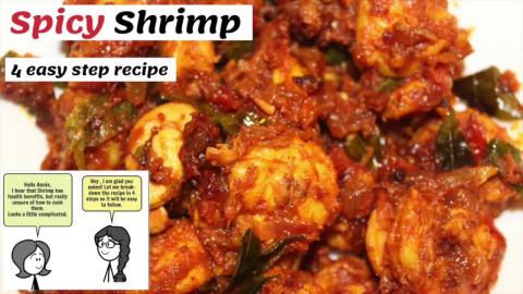 Andhra Style Spicy Shrimp fry- Easy 4 step recipe