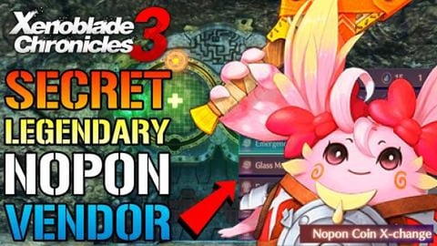 Xenoblade Chronicles 3: SECRET LEGENDARY VENDOR! How To U...