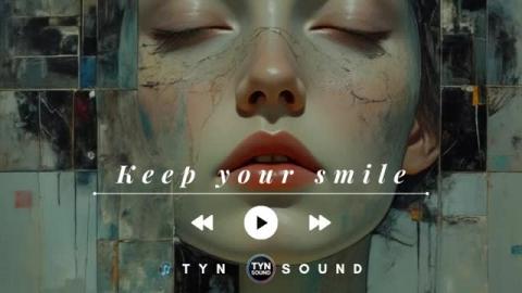 Keep Your Smile - Official Audio - Slow Emotional Music R...