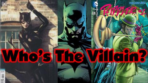 Who's The Villain In The New Batman Movie? - Predictions