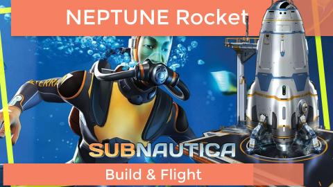 Subnautica Launching the Neptune Rocket