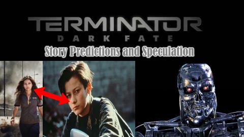 Terminator: Dark Fate - Story Predictions and Speculation...