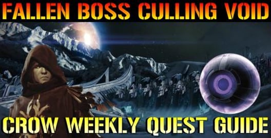 Destiny 2: Fallen Boss Culling Void | Weekly Quest Guide ...