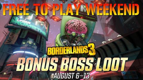 Borderlands 3: NEW BONUS BOSS LOOT EVENT!!! (FREE To Play...