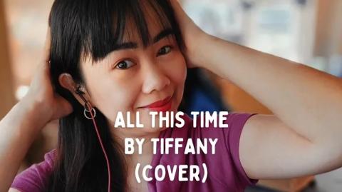 All This Time (Tiffany) - Cover by Pearl