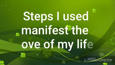10 Steps To Manifesting A Loving Relationship