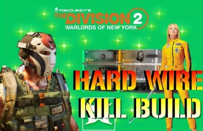  The Division 2: KILL BILL Hard Wired SKILLS BUILD! SOLO ...