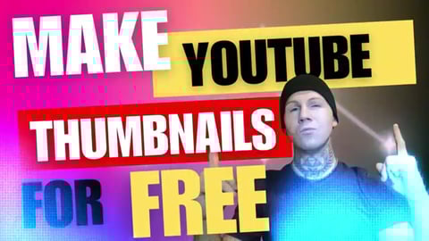 How To Make Thumbnails For Your Youtube Videos in Under 5...