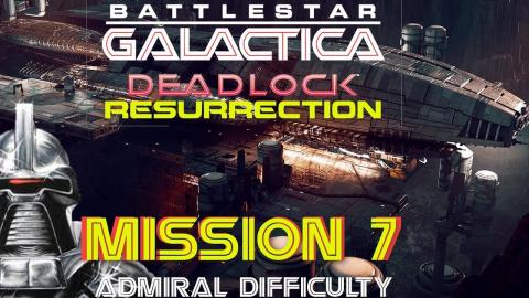 Battlestar Galactica Deadlock Resurrection Mission 7 Tria...
