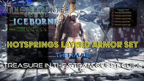 Monster Hunter World: Iceborne  | Hotsprings Layred Armor...
