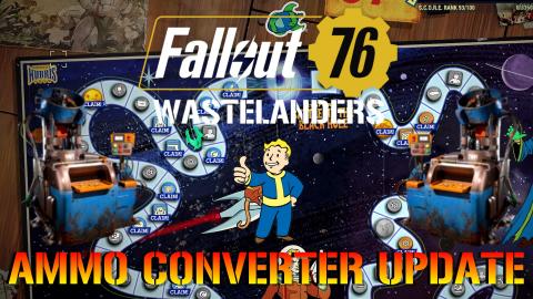 Fallout 76: Wastelanders "AMMO CONVERTER" Gets A BUFF! | ...