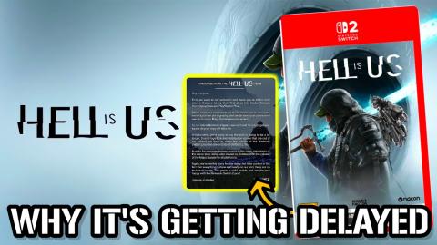 Hell Is Us Is Getting DELAYED On The Switch 2! But Why_.....