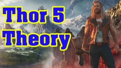 Thor 5 Title and Plot Theory