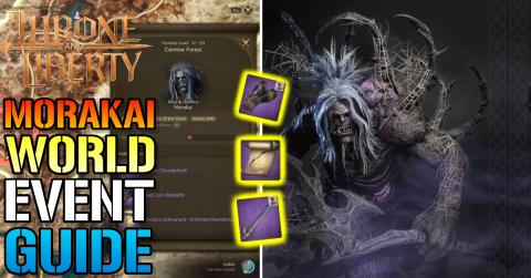 Throne & Liberty: "Morakai" World Event Guide! How To Get...