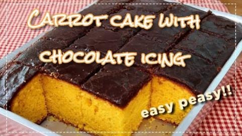 Carrot cake with chocolate Icing easy peasy!