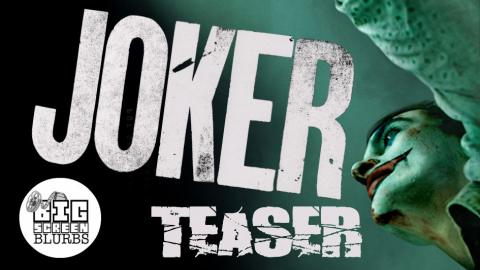 JOKER Teaser Trailer Breakdown