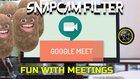 Google Meet and Snap Cam Filters Fun with Meetings