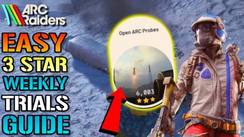 Arc Raiders: "Open ARC Probes" Weekly Trials Guide! How T...