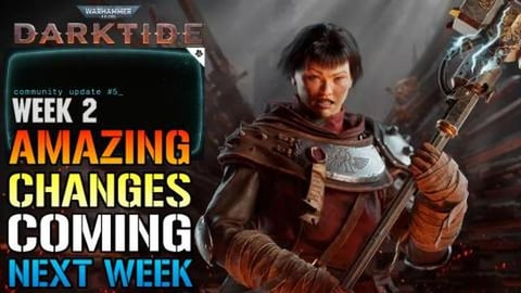 Warhammer 40k: Darktide! AMAZING Changes Coming NEXT Week...