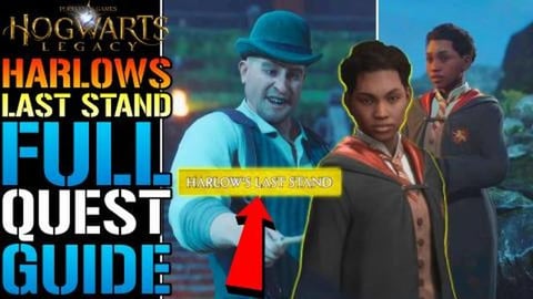 Hogwarts Legacy: Harlow's Last Stand! Full Quest GUIDE! H...