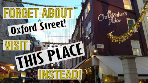 ST CHRISTOPHERS PLACE | LONDON 