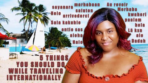 5 Tips To Travel Internationally Without A Hitch | LEARN ...