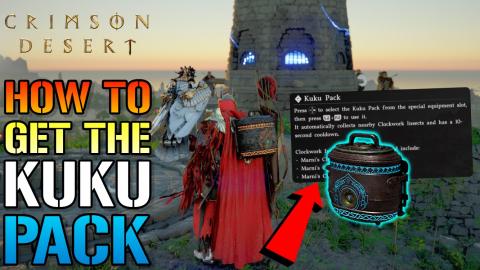 Crimson Desert: "Kuku Pack" Guide! How To Unlock The "Kuk...