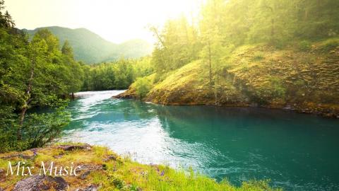 Rivers Flowing Peacefully | Relax & Uplift with Mix Music...