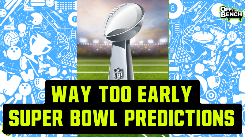 Super Bowl 2024 Too-Early Predictions From Heavy Sports' Off the Bench