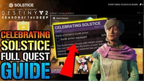 Destiny 2: "Celebrating Solstice" FULL QUEST GUIDE! How T...