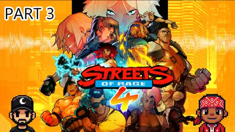 Streets of Rage 4 Co-Op Playthrough | Part 3