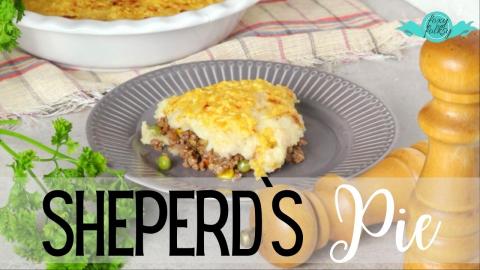 SHEPHERD`S PIE  | FOXY FOLKSY Recipes