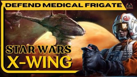 It's a TRAP! - Protect the Medical Frigate   Star Wars X ...