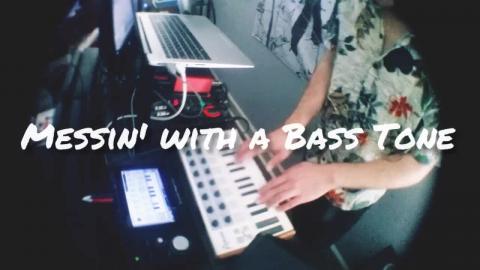Messin' With a Bass Tone