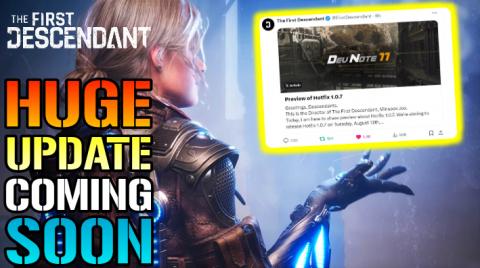 The First Descendant: Update 1.07! DEVS Just Gave Us Awes...