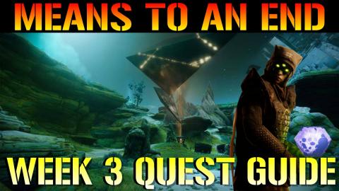 Destiny 2: Season Of Arrivals | MEANS TO AN END (Week 3 Q...